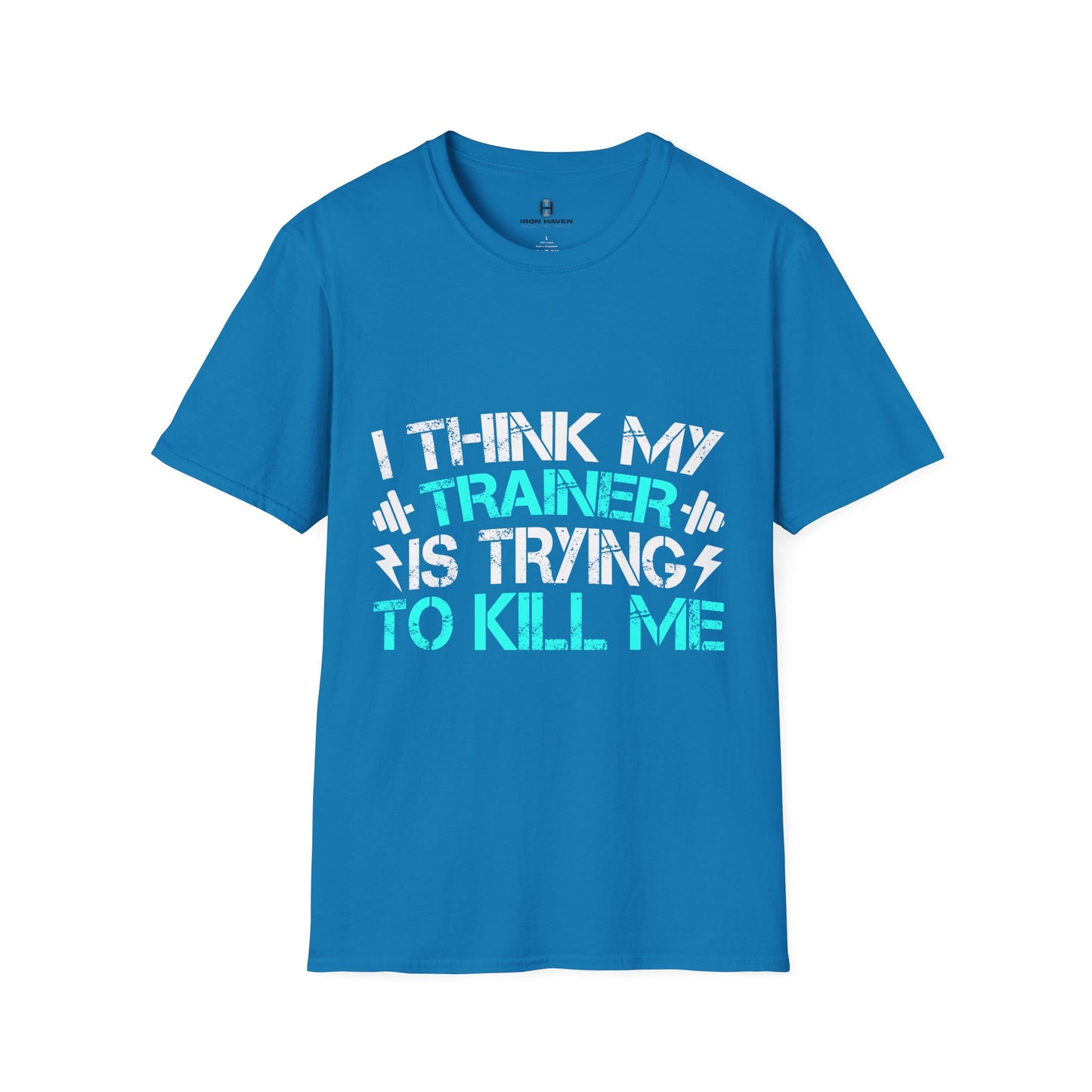 Trainer trying to Kill Me - Fun & Quirky Graphic Tee