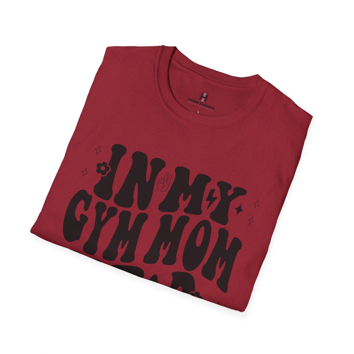 In My Gym Mom Era Unisex Softstyle T-Shirt