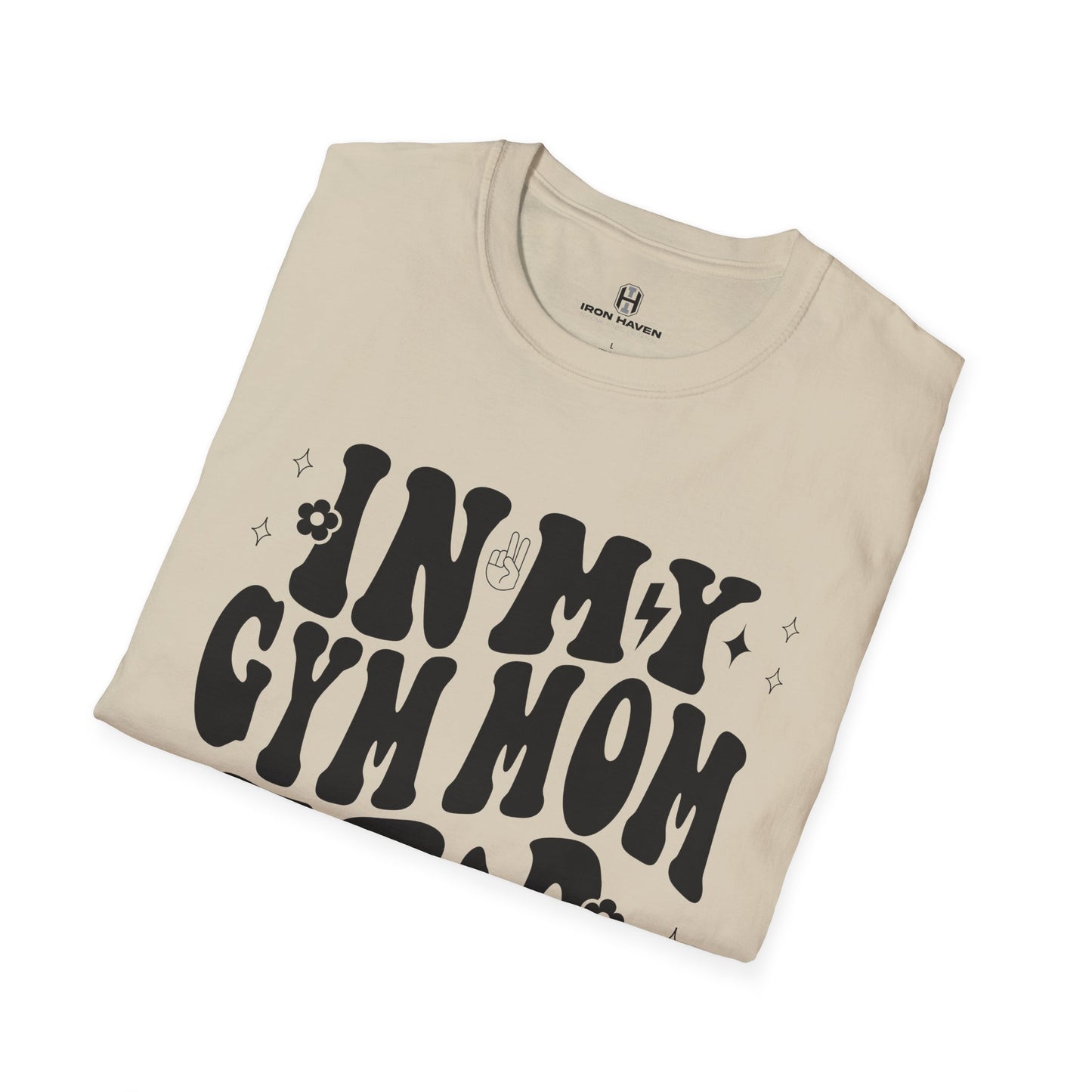 In My Gym Mom Era Unisex Softstyle T-Shirt