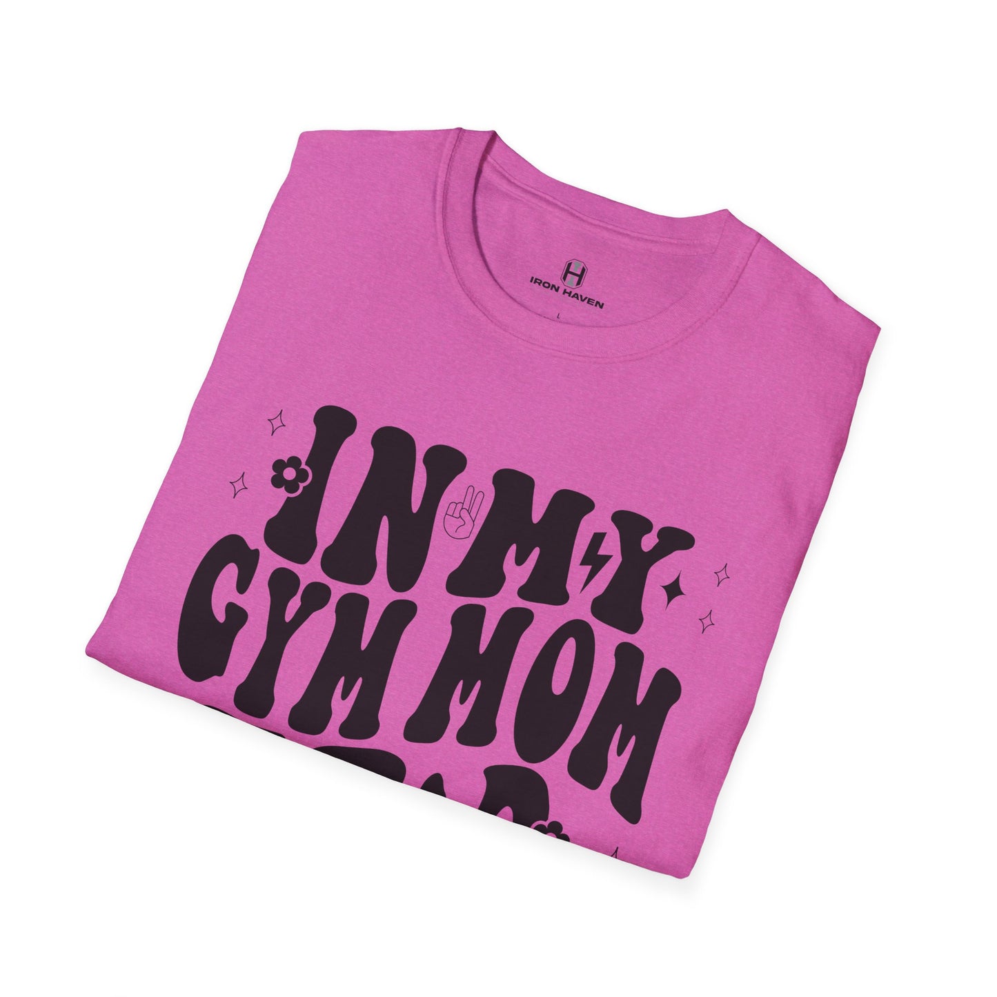 In My Gym Mom Era Unisex Softstyle T-Shirt