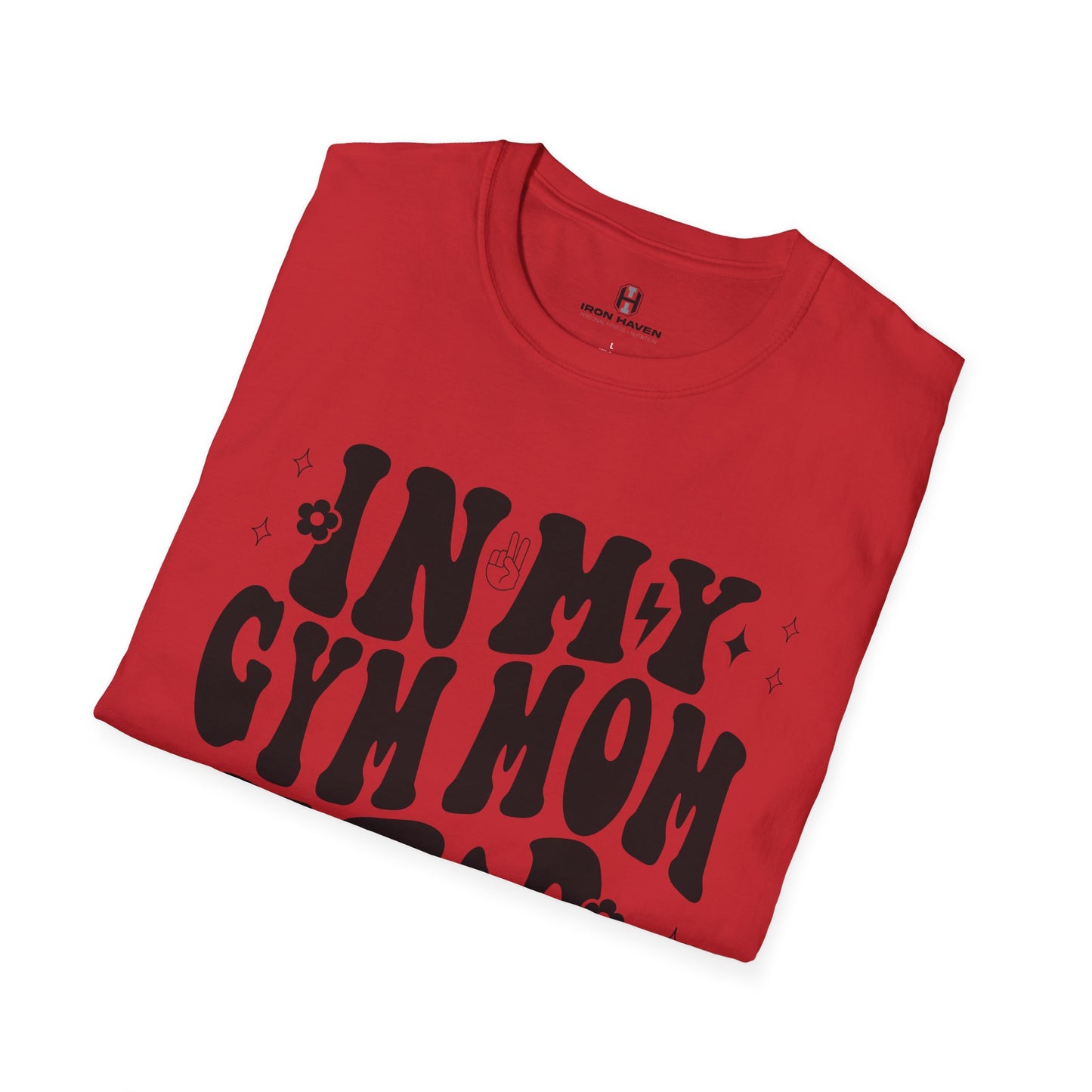 In My Gym Mom Era Unisex Softstyle T-Shirt