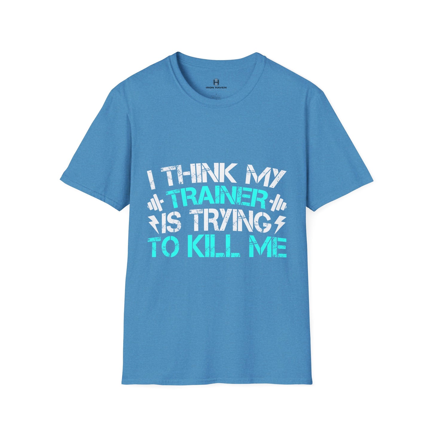 Trainer trying to Kill Me - Fun & Quirky Graphic Tee